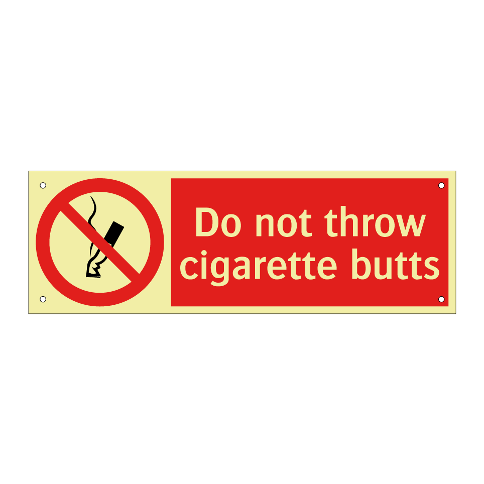 Do not throw cigarette butts