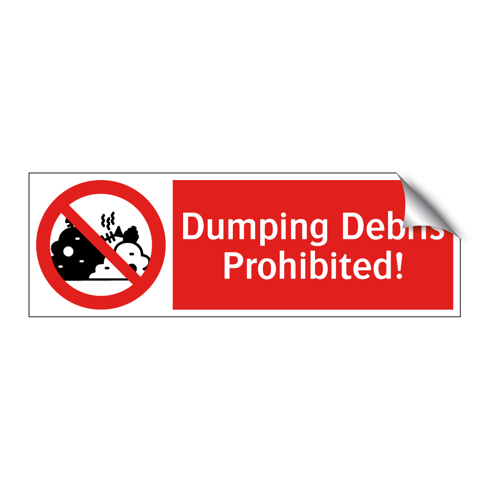Dumping Debris Prohibited!