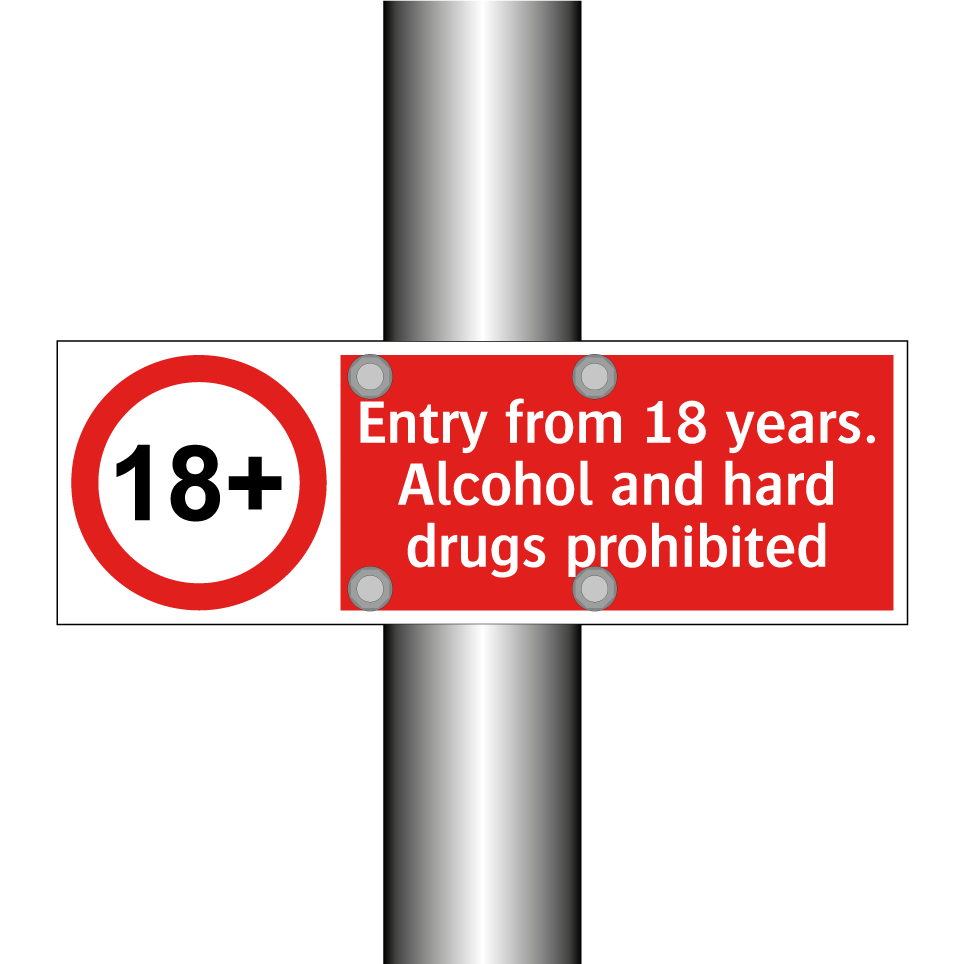 Entry from 18 years. Alcohol and hard drugs prohibited