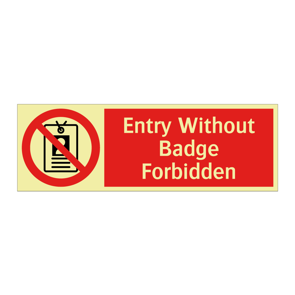 Entry Without Badge Forbidden