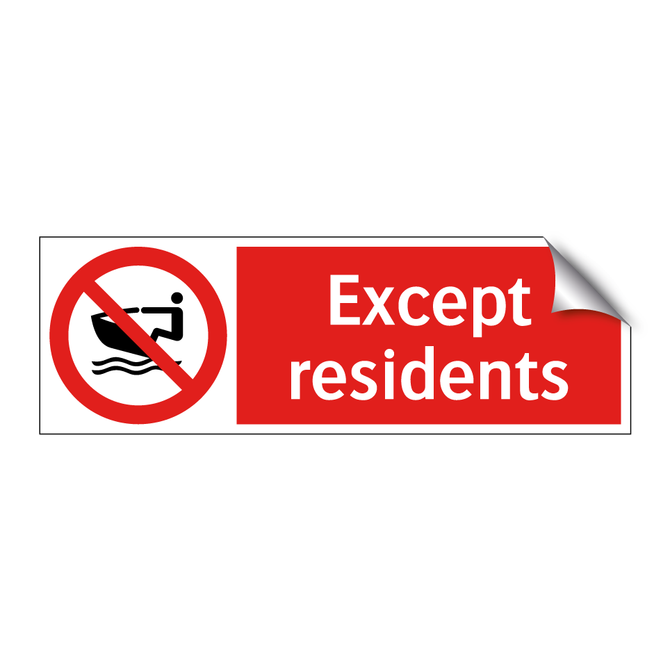 Except residents