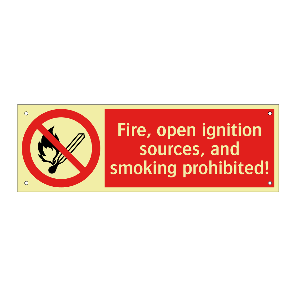 Fire, open ignition sources, and smoking prohibited!