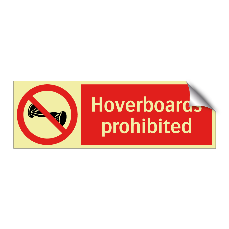 Hoverboards prohibited
