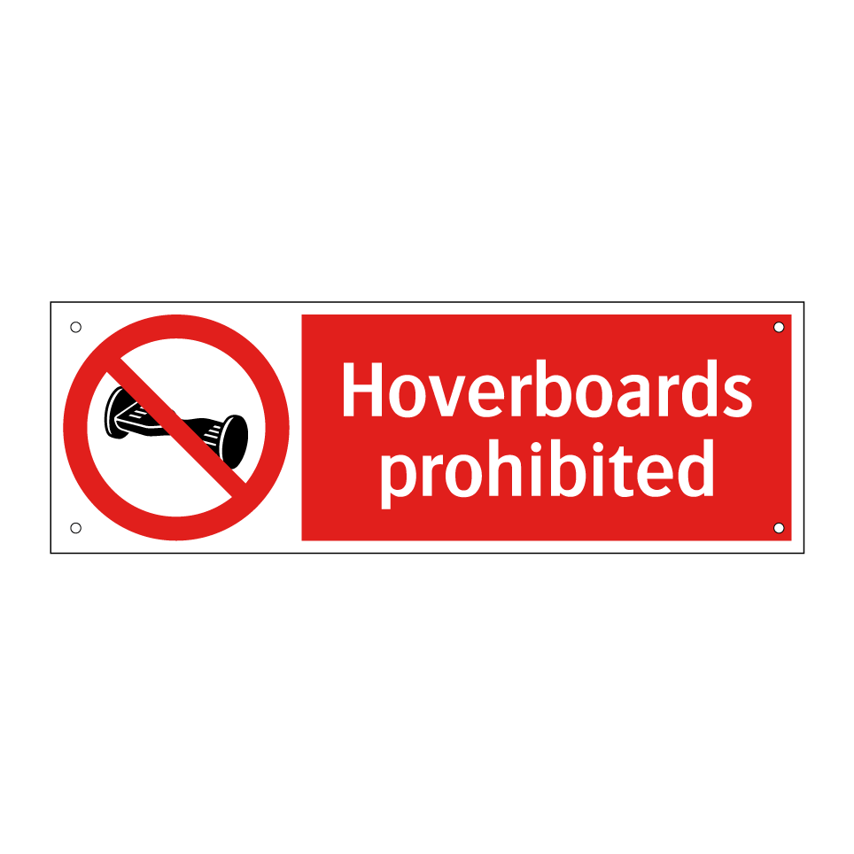 Hoverboards prohibited