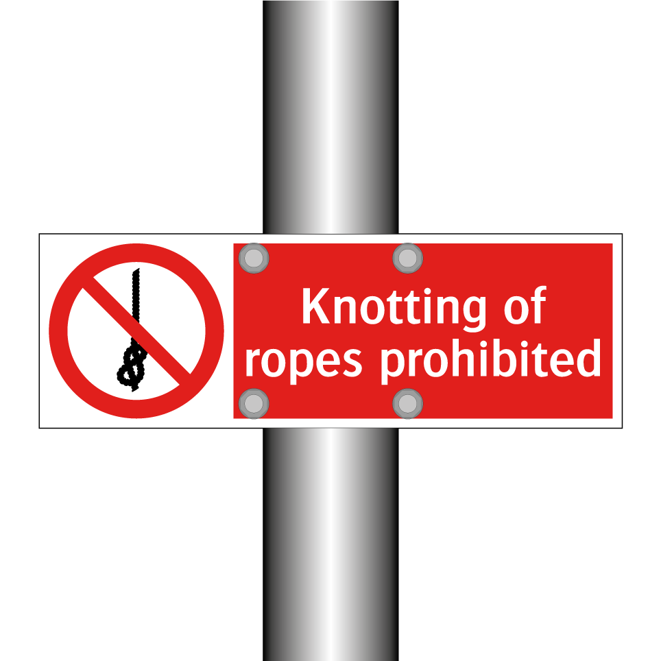 Knotting of ropes prohibited