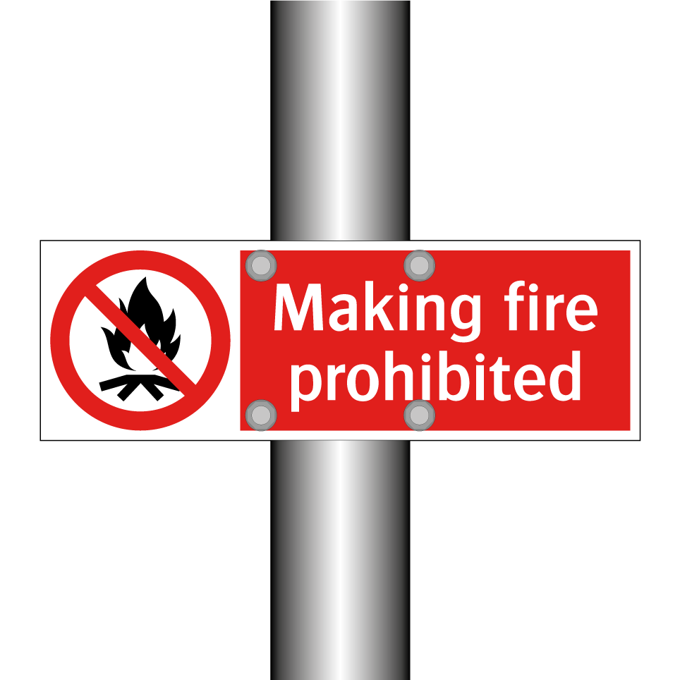 Making fire prohibited