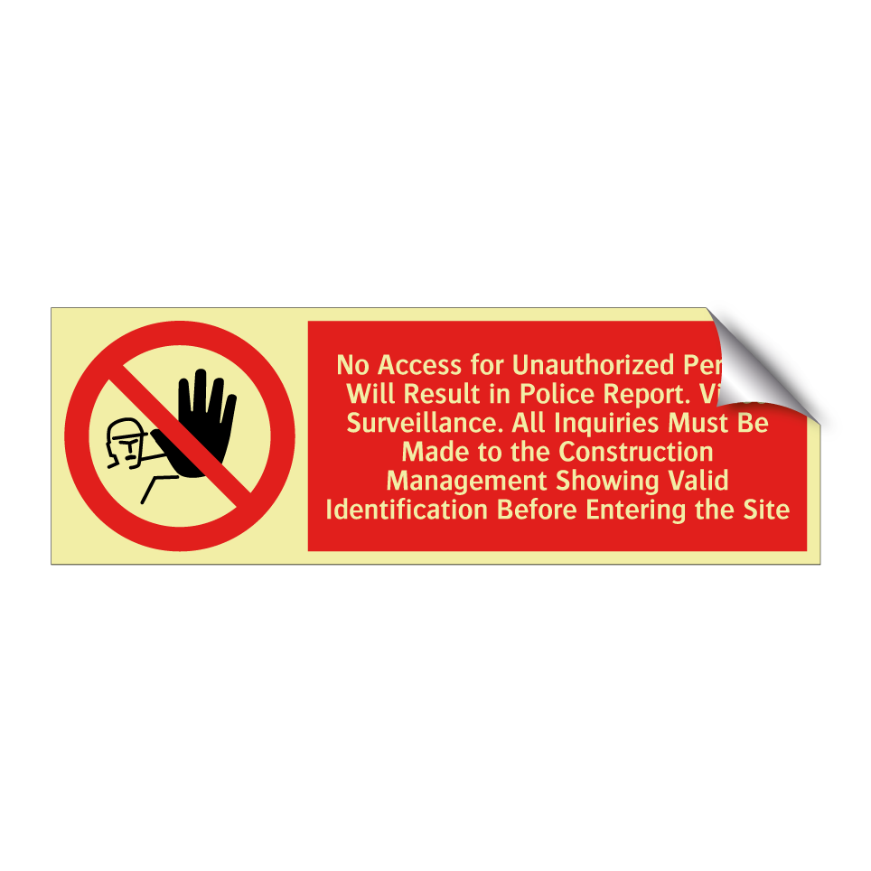 No Access for Unauthorized Persons Will Result in Police Report. Video Surveillance. All Inquiries Must Be Made to the Construction Management Showing Valid Identification Before Entering the Site