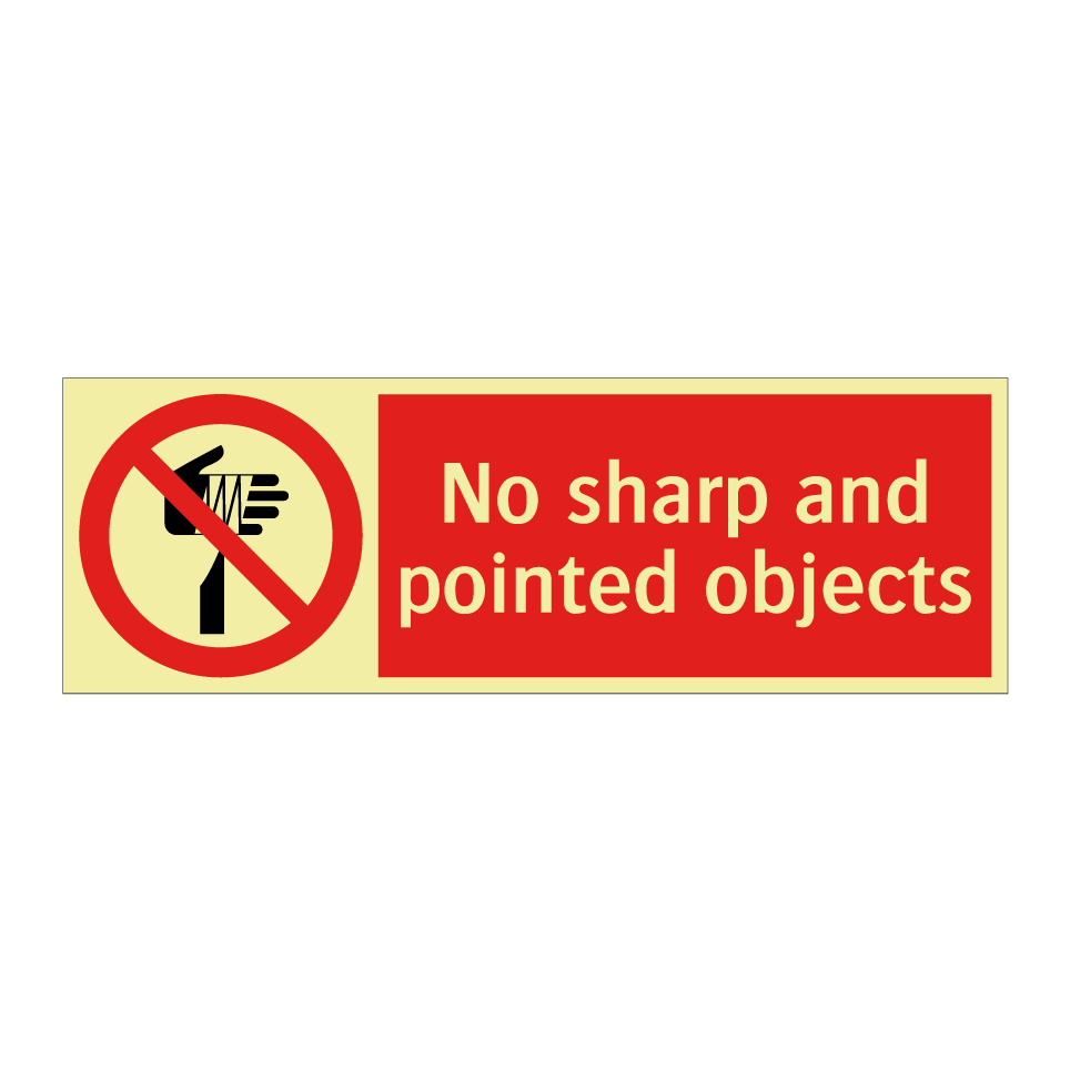 No sharp and pointed objects