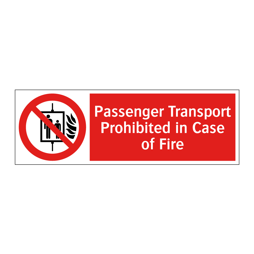 Passenger Transport Prohibited in Case of Fire