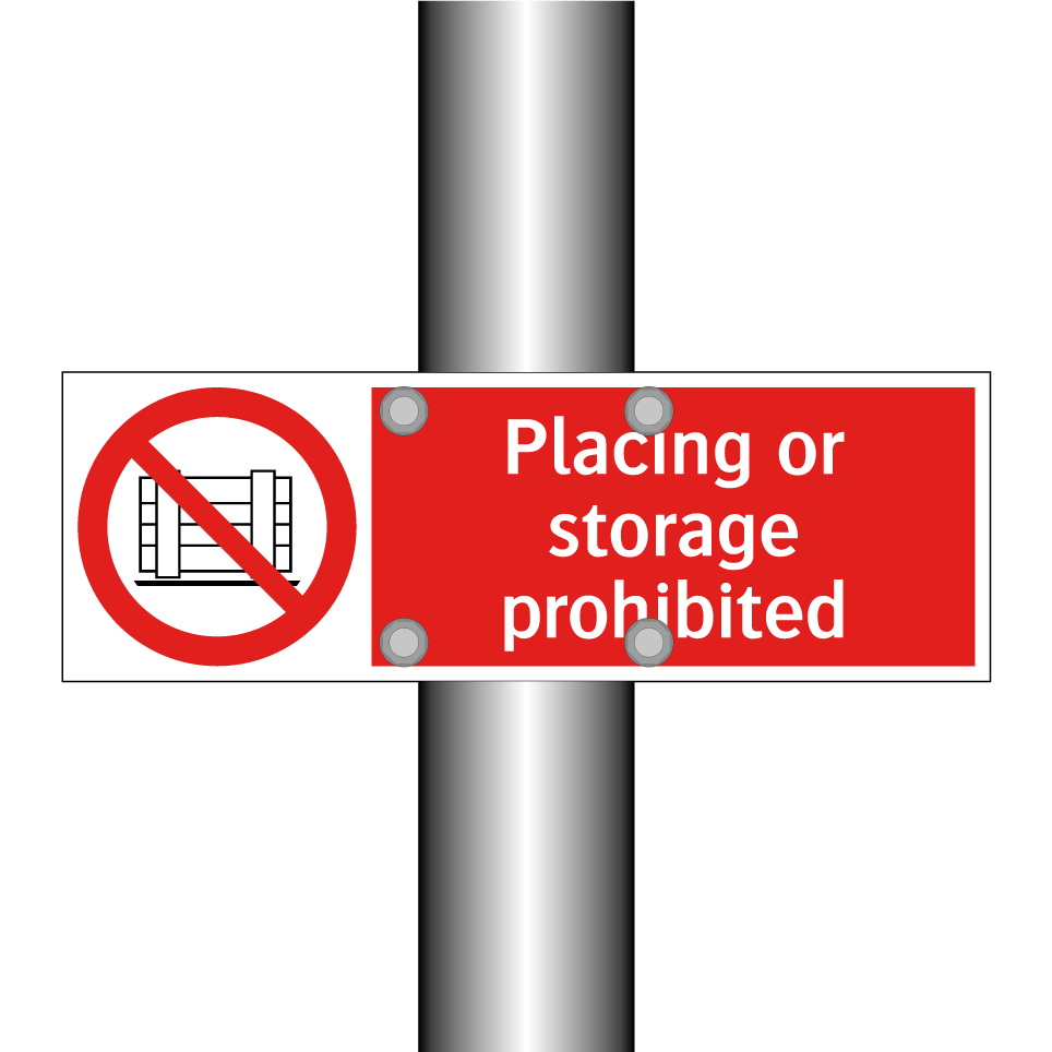Placing or storage prohibited