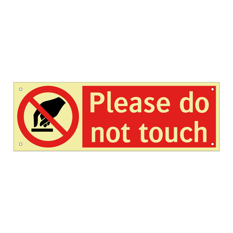 Please do not touch