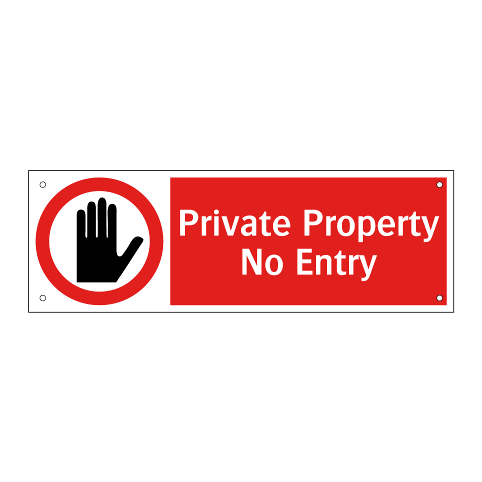 Private Property No Entry