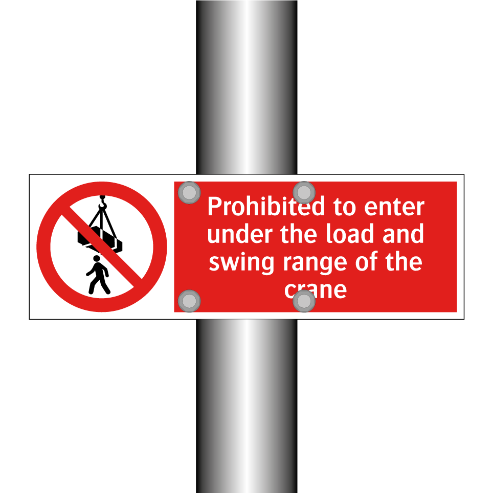 Prohibited to enter under the load and swing range of the crane