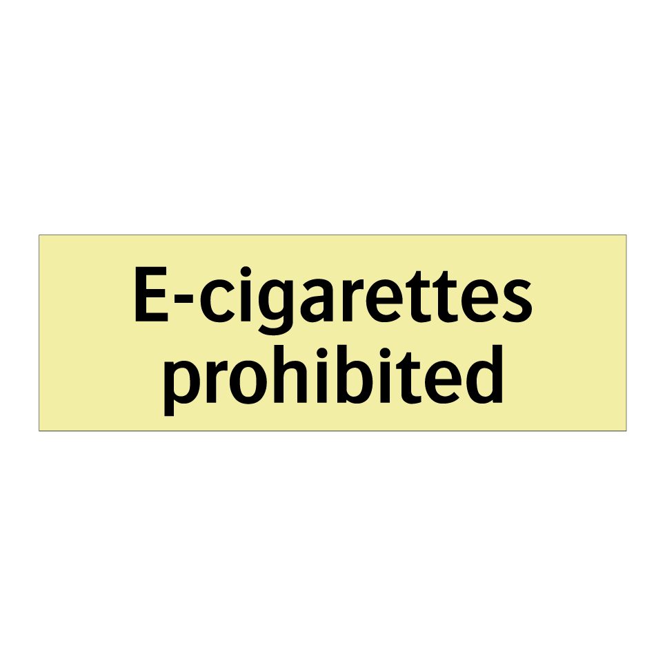 E-cigarettes prohibited