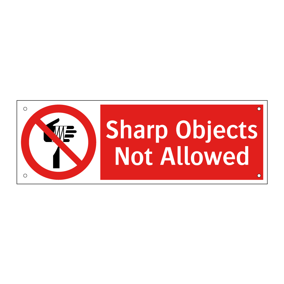 Sharp Objects Not Allowed