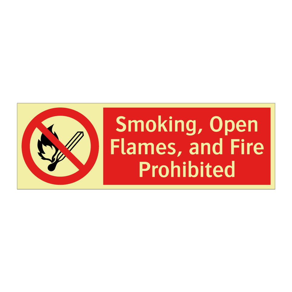 Smoking, Open Flames, and Fire Prohibited