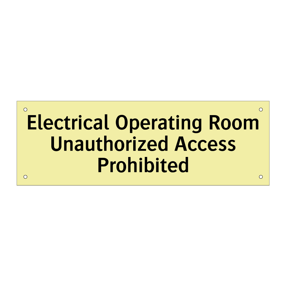 Electrical Operating Room Unauthorized Access Prohibited