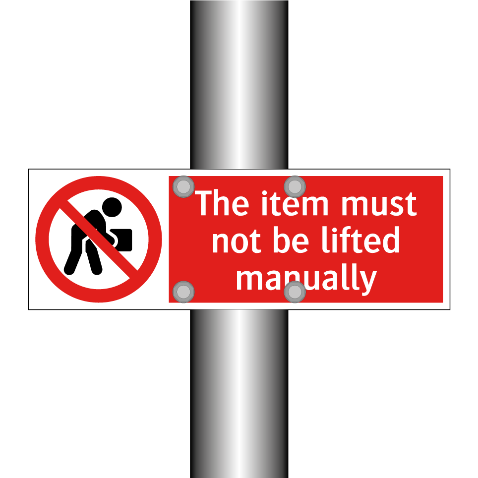 The item must not be lifted manually