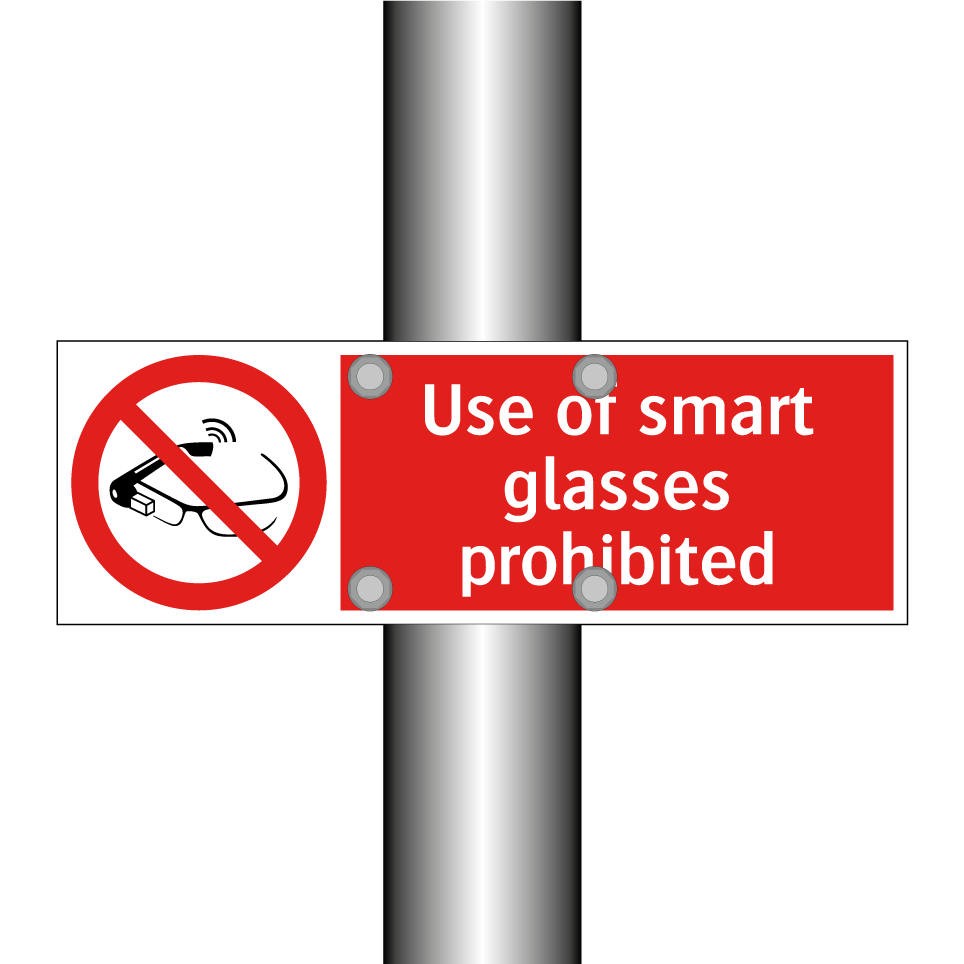 Use of smart glasses prohibited