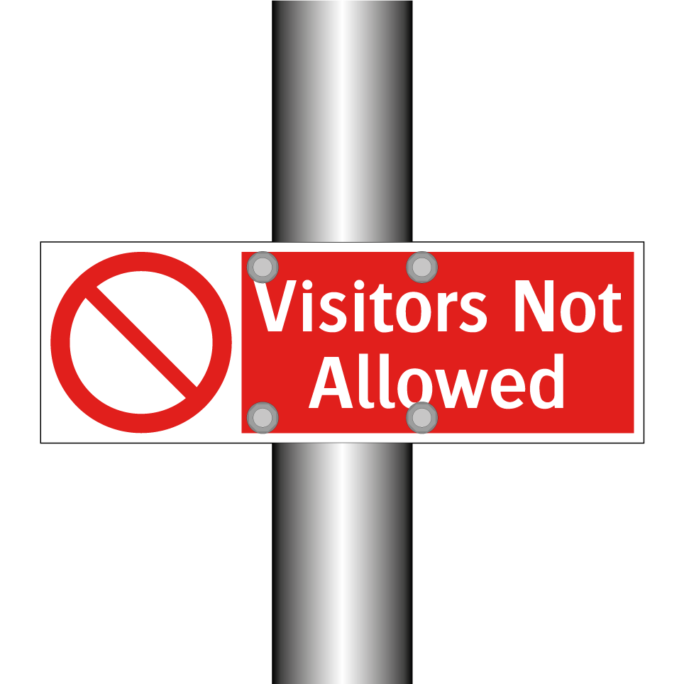 Visitors Not Allowed