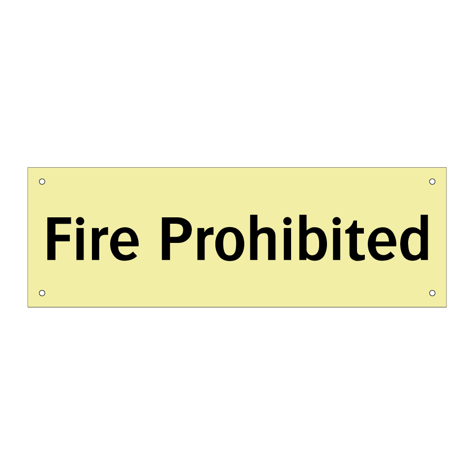 Fire Prohibited