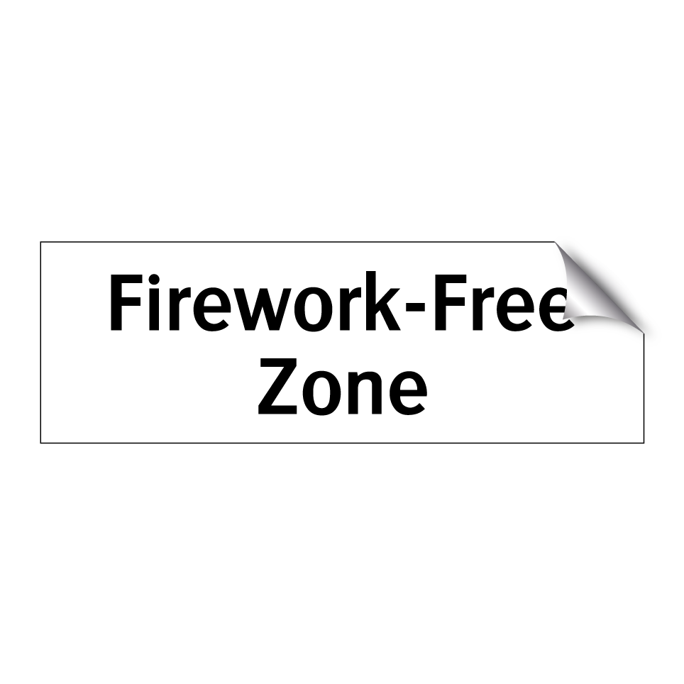 Firework-Free Zone