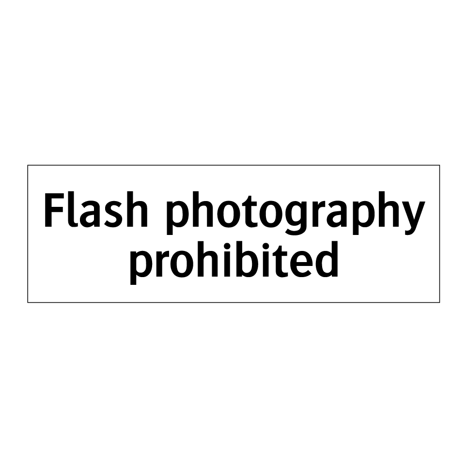 Flash photography prohibited