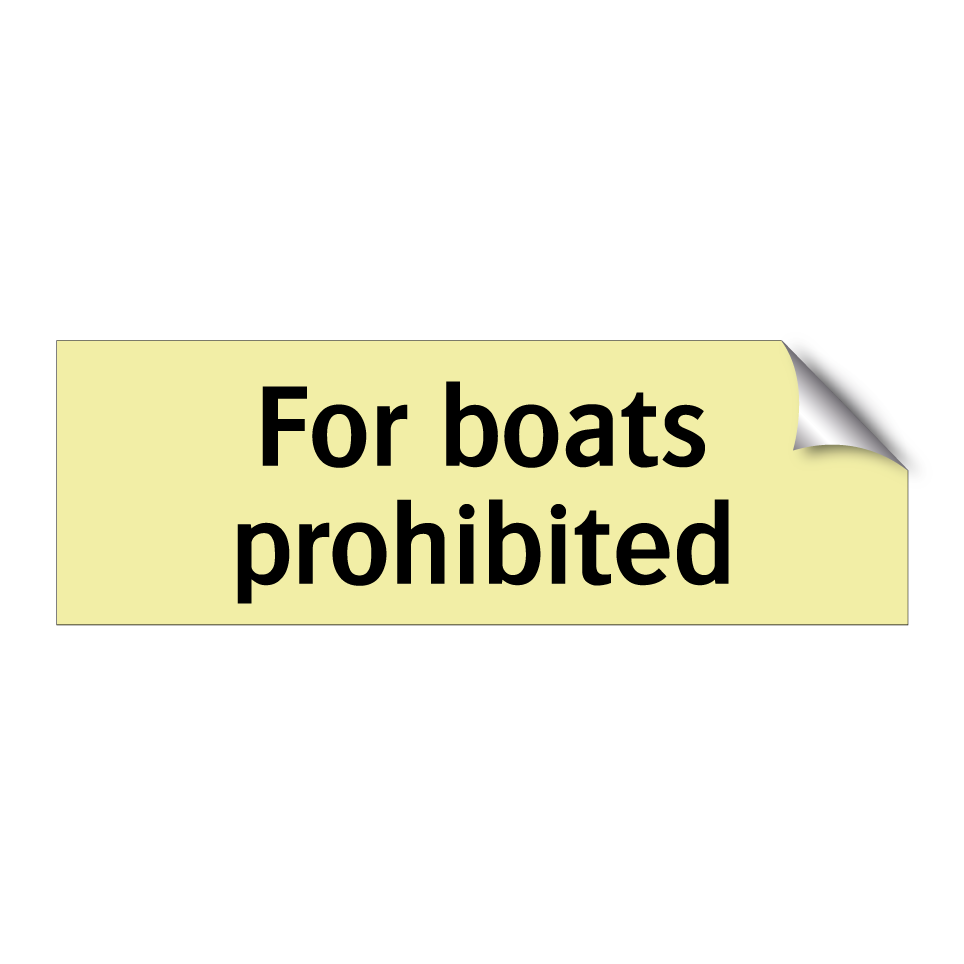 For boats prohibited