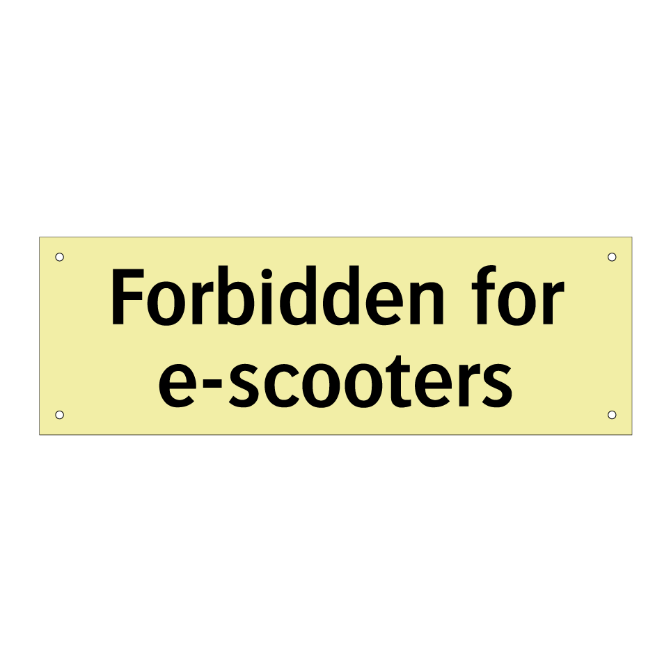 Forbidden for e-scooters