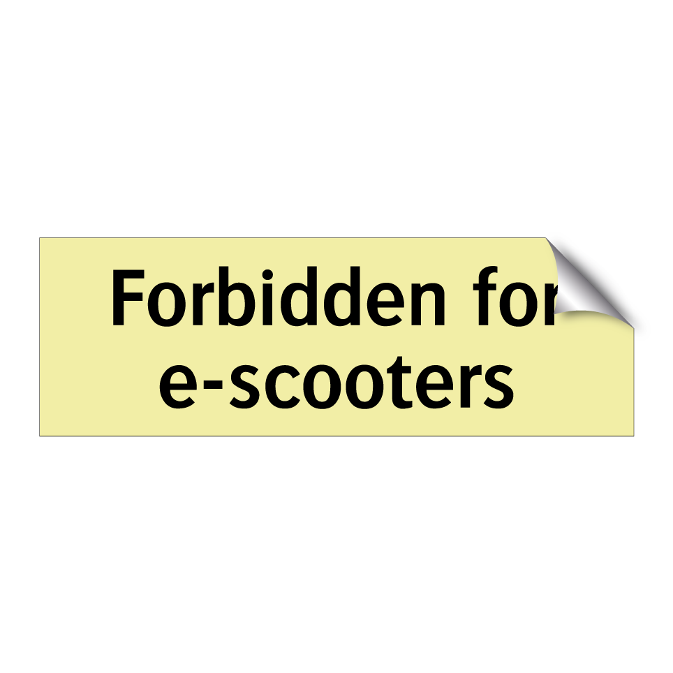 Forbidden for e-scooters