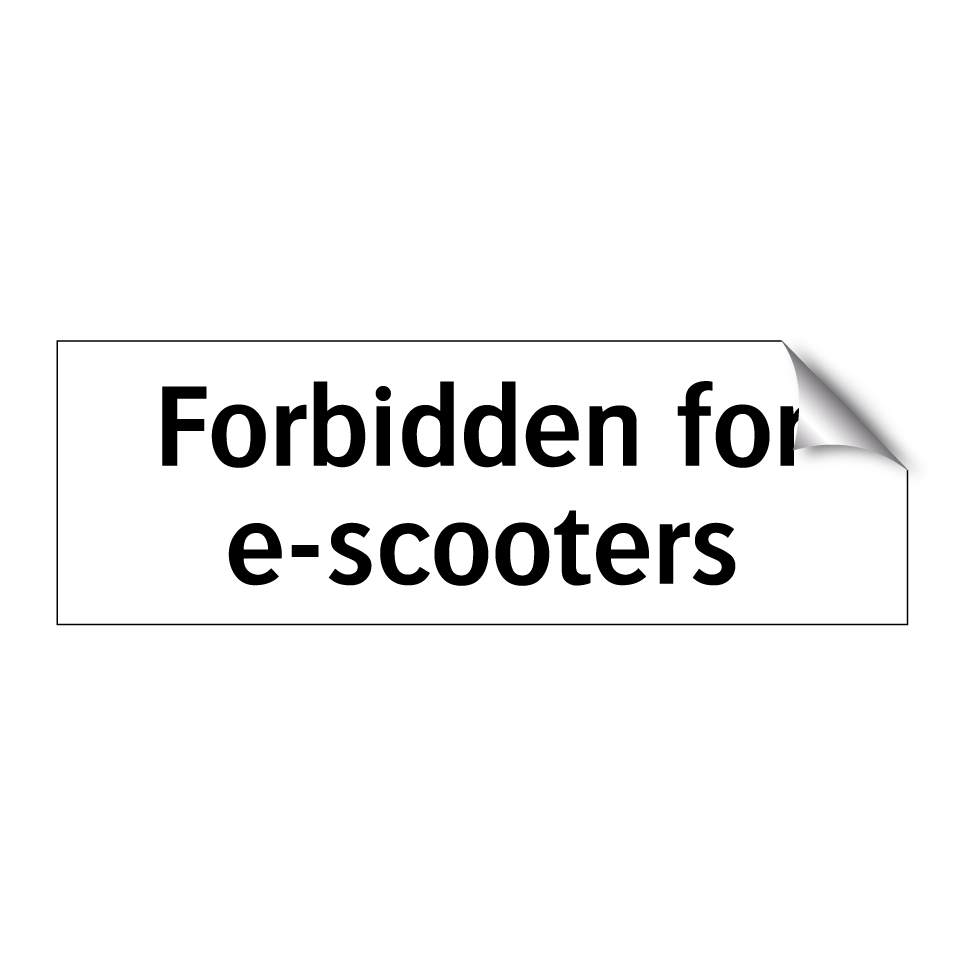 Forbidden for e-scooters