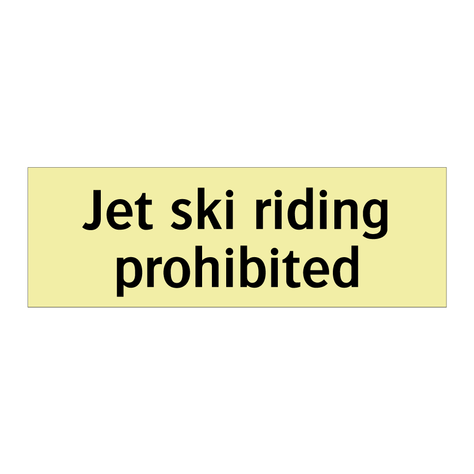 Jet ski riding prohibited