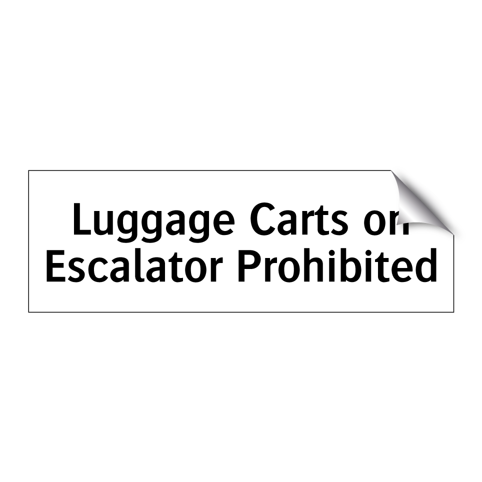 Luggage Carts on Escalator Prohibited