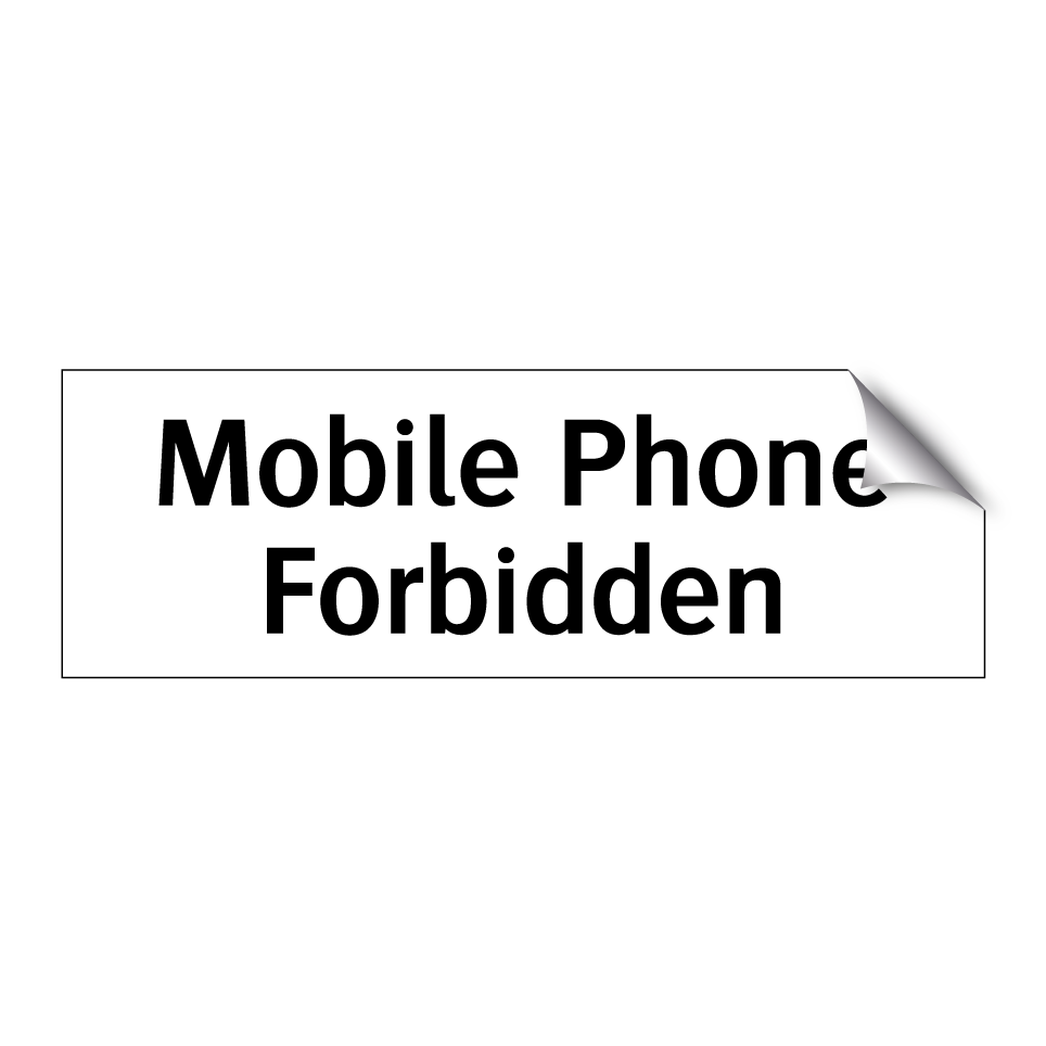 Mobile Phone Forbidden