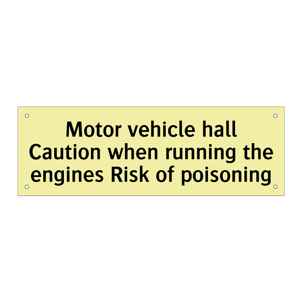 Motor vehicle hall Caution when running the engines Risk of poisoning