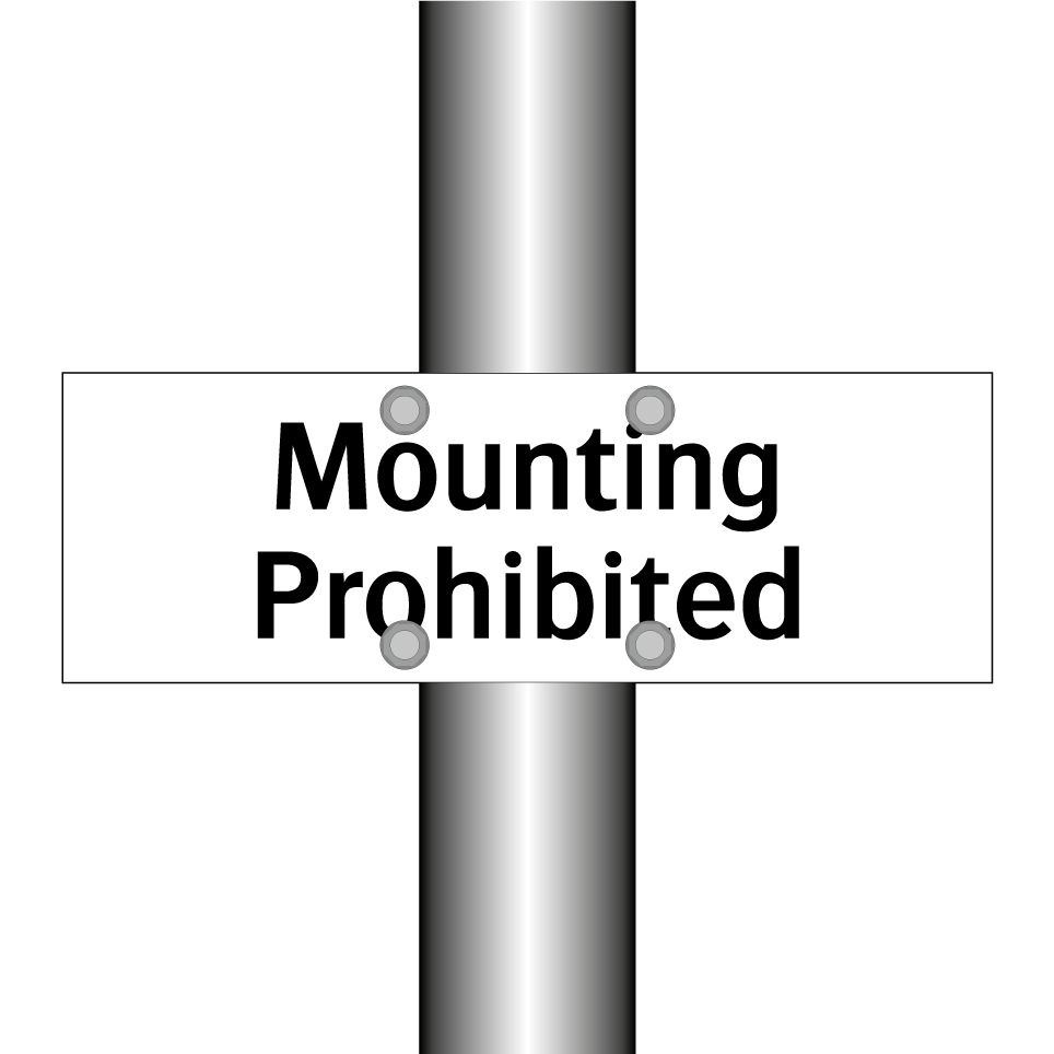 Mounting Prohibited