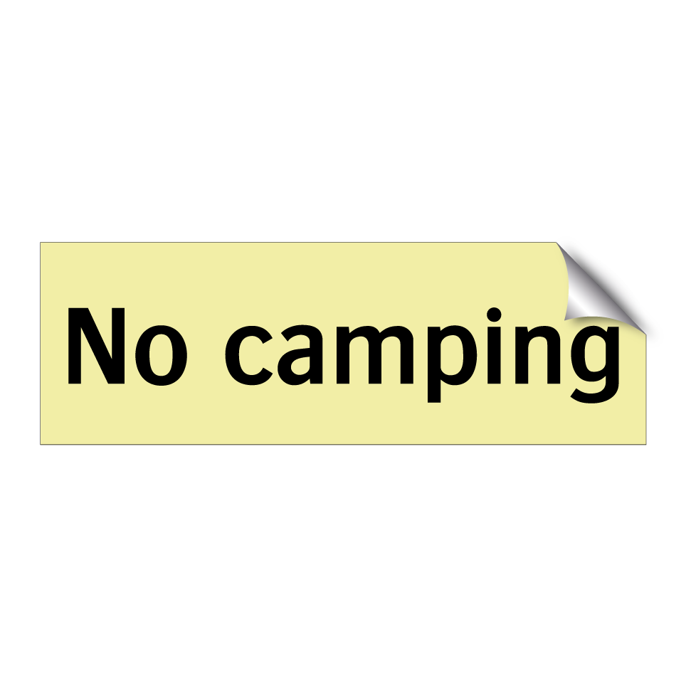 No camping