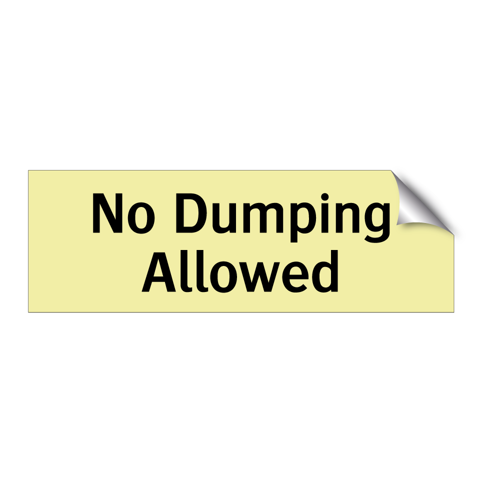 No Dumping Allowed