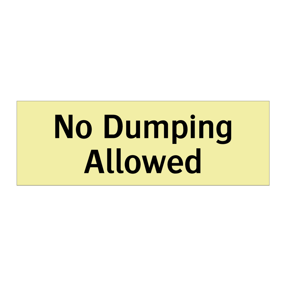 No Dumping Allowed