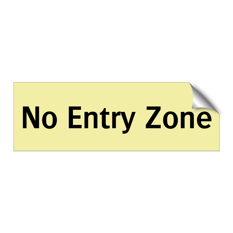 No Entry Zone