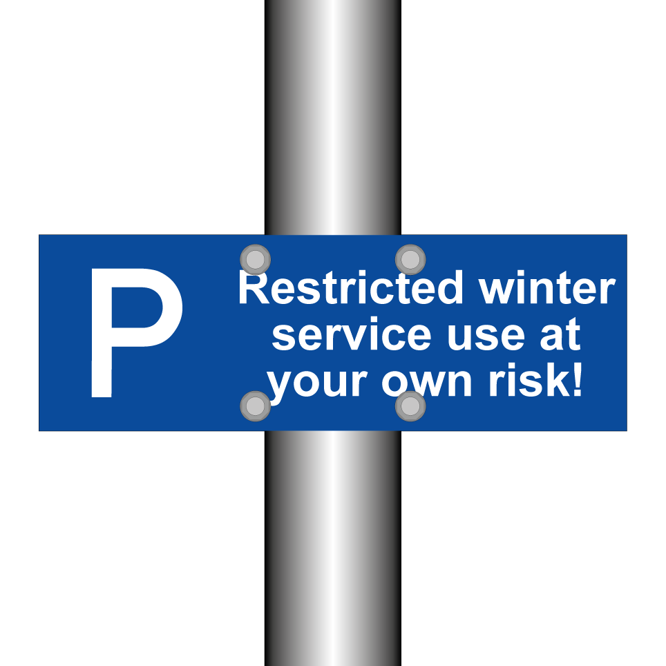 Restricted winter service use at your own risk!