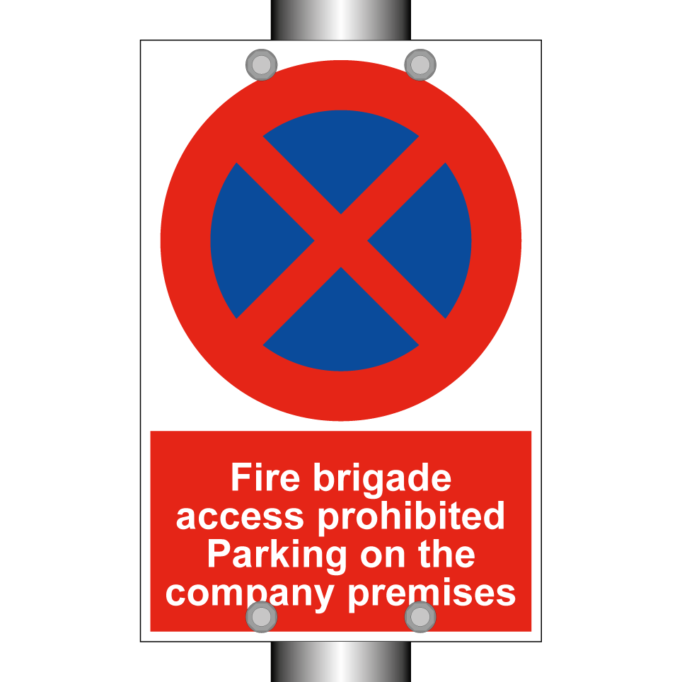 Fire brigade access prohibited Parking on the company premises