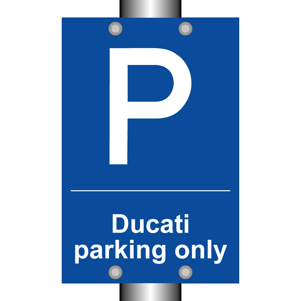 Ducati parking only