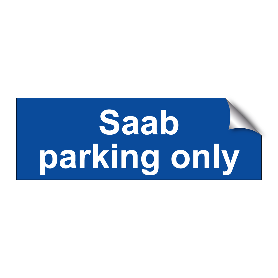 Saab parking only