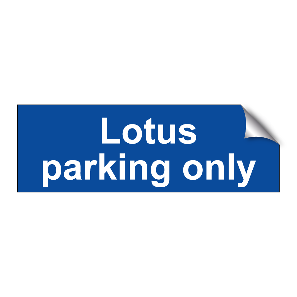 Lotus parking only