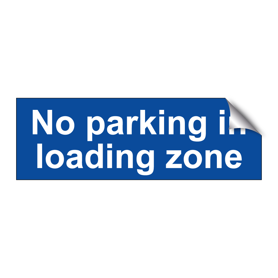 No parking in loading zone