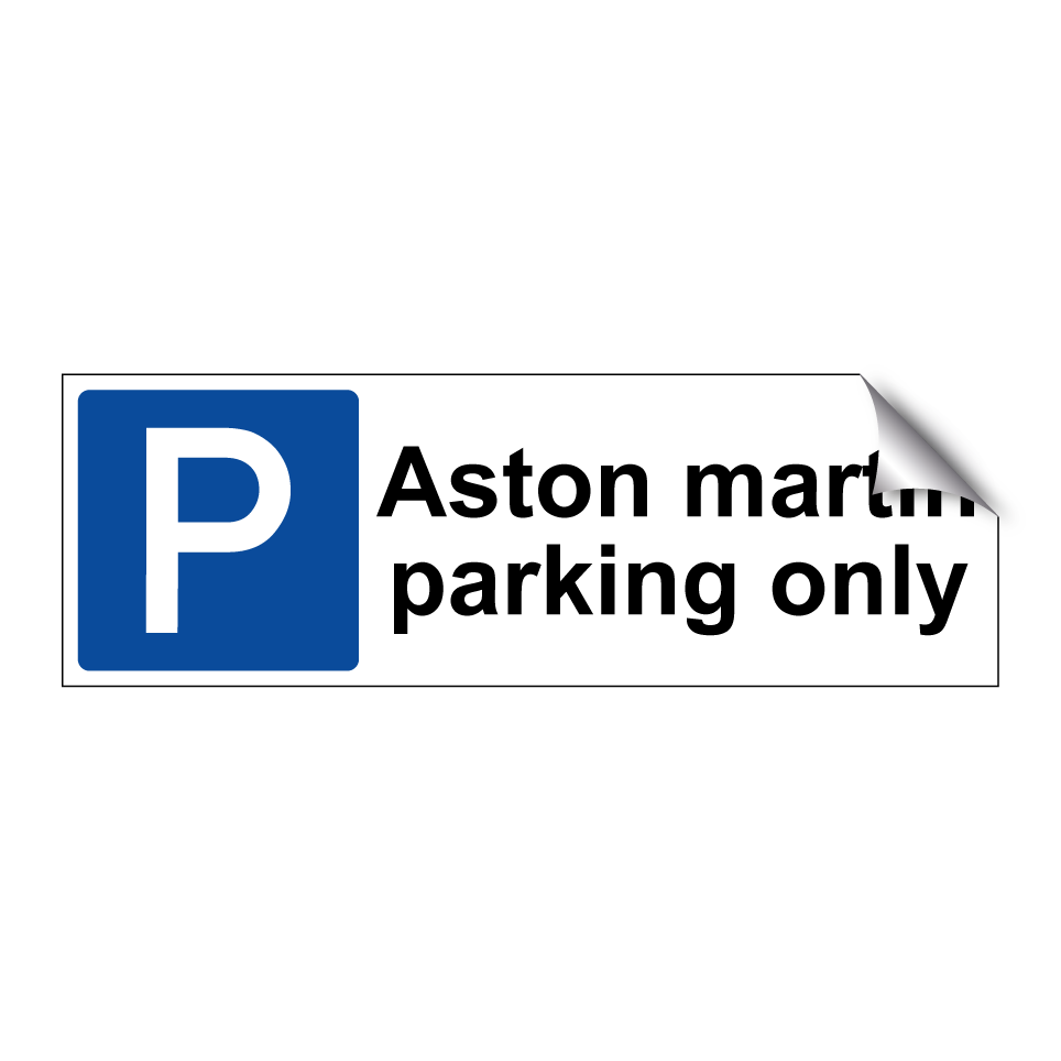 Aston martin parking only