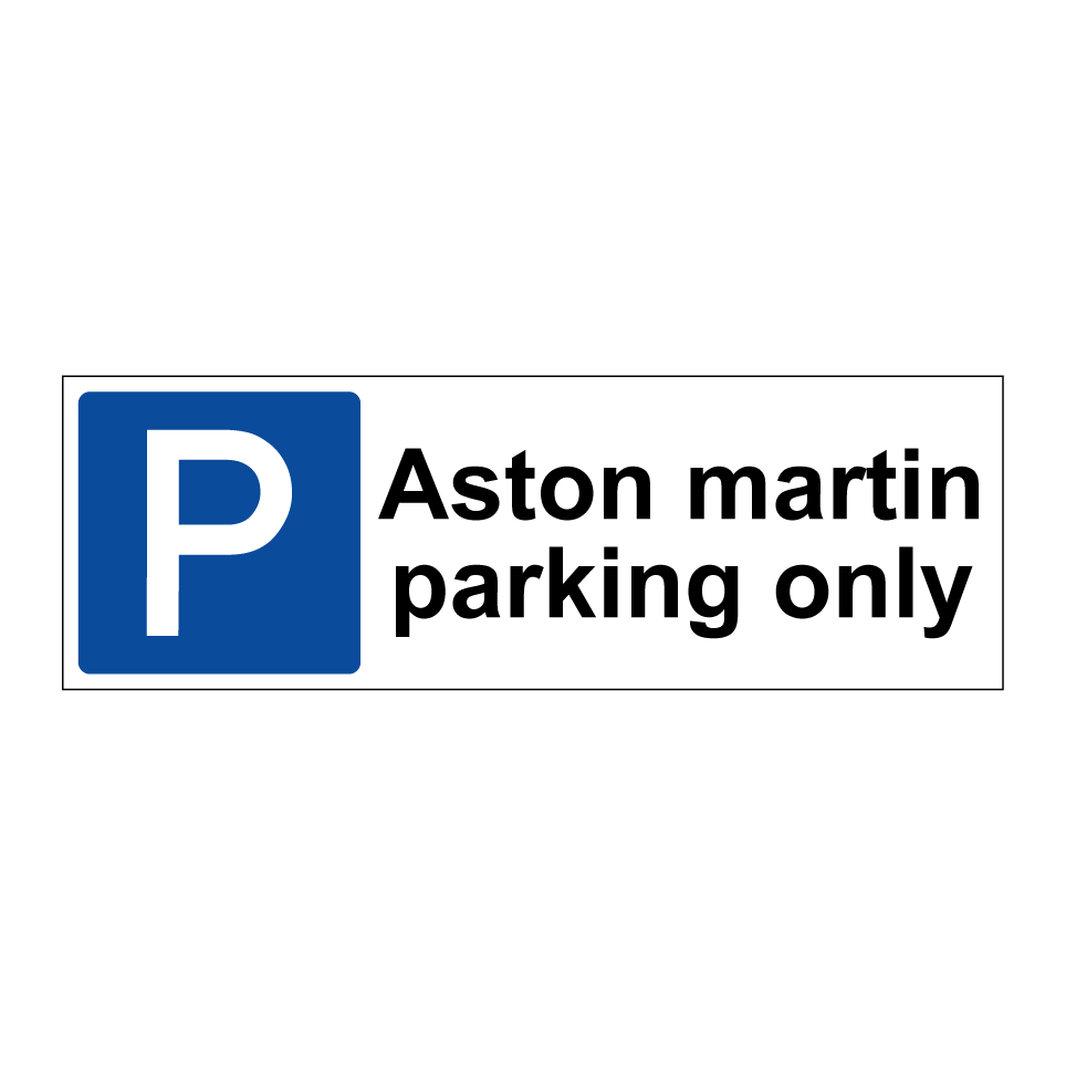 Aston martin parking only