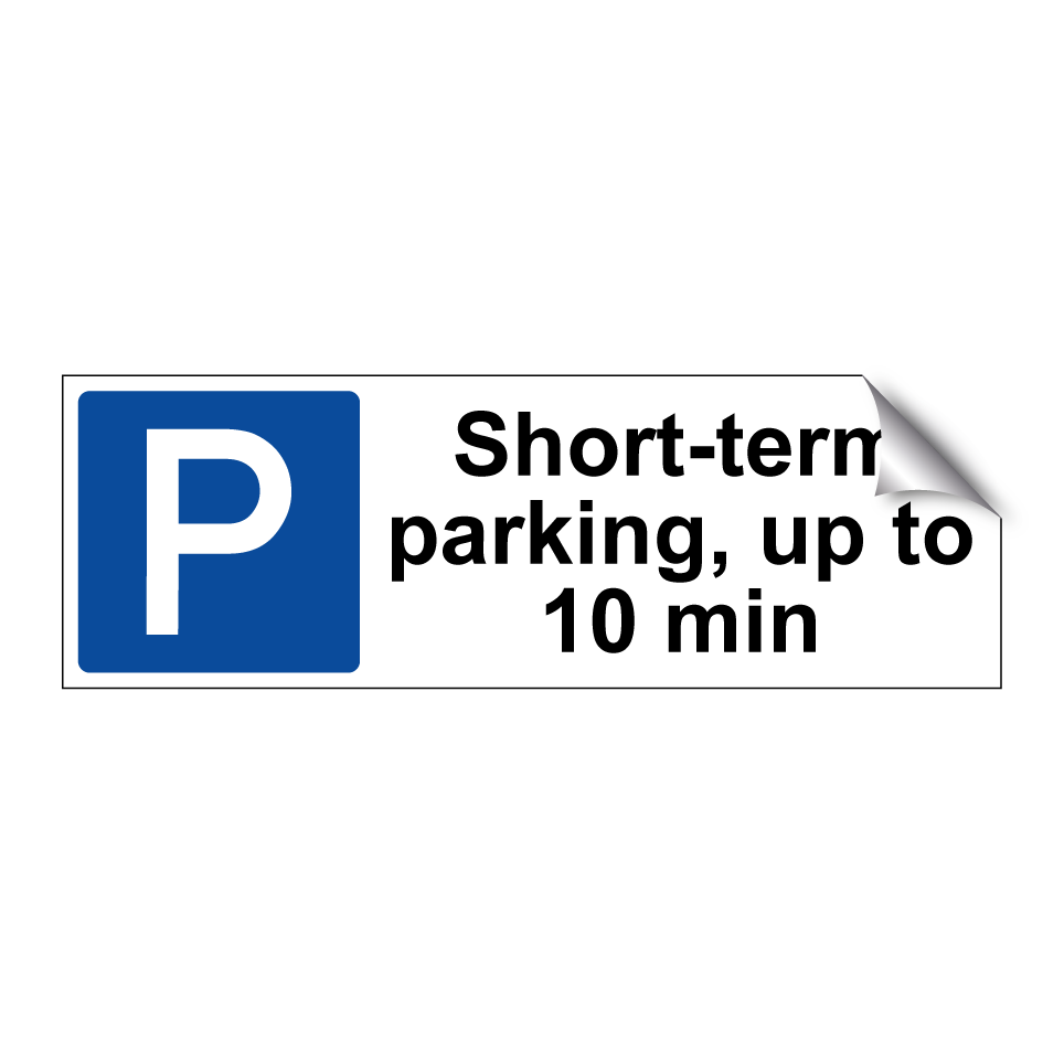 Short-term parking, up to 10 min