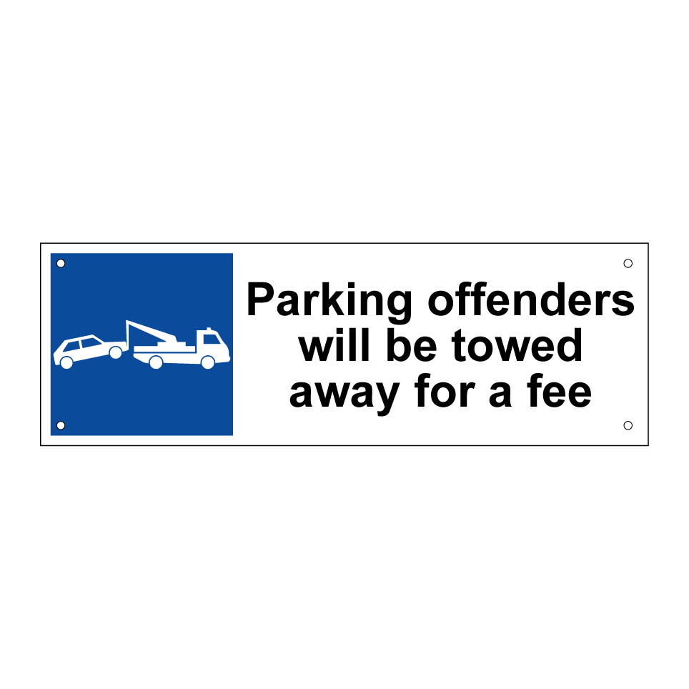 Parking offenders will be towed away for a fee